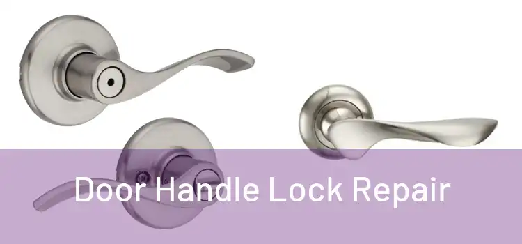  Door Handle Lock Repair 